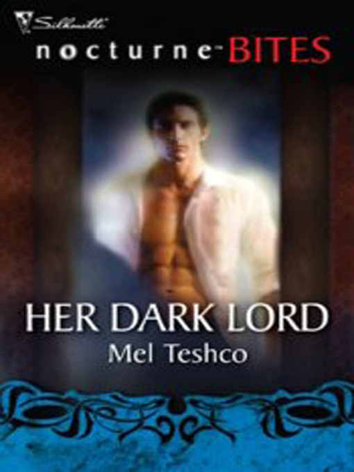 Title details for Her Dark Lord by Mel Teshco - Available